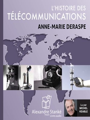 cover image of L'histoire des télécommunications